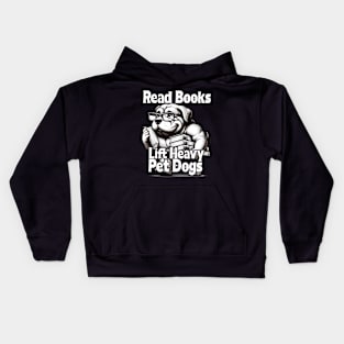 Read Books Lift Heavy Pet Dogs Funny Retro Gym Book Lover Kids Hoodie